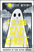 O Clube Sad Ghost N.º 1
