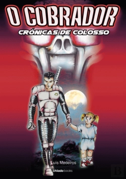 Bertrand.pt - O Cobrador - Crónicas de Colosso
