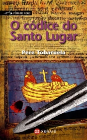 O Códice Do Santo Lugar