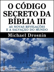 O Código Secreto da Bíblia III