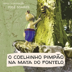 Bertrand.pt - O Coelhinho Pimpão na Mata do Fontelo