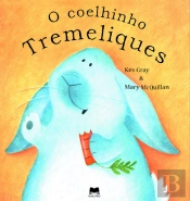 O Coelhinho Tremeliques