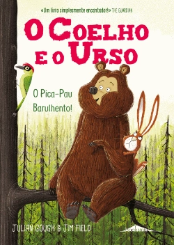 Bertrand.pt - O Coelho e o Urso