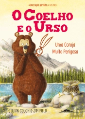 O Coelho e o Urso N.º 3