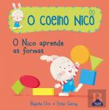 O Coelho Nico - O Nico Aprende as Formas