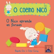 O Coelho Nico - O Nico Aprende as Formas