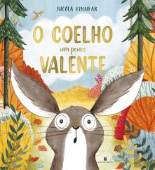 O Coelho Um Pouco Valente