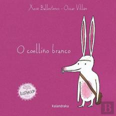 O Coelliño Branco (Formato Grande)