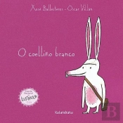 O Coelliño Branco (Formato Grande)