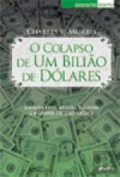 O Colapso de um Bilião de Dólares