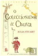 O Coleccionador de Chuva