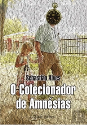 O Colecionador de Amnésias