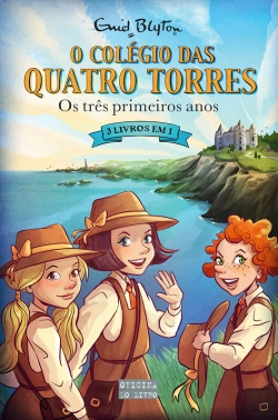 Bertrand.pt - O Colégio Das Quatro - Os Três Primeiros Anos