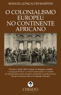 O Colonialismo Europeu no Continente Africano