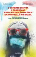 O Combate contra a Corrupção e pela Promoção da Ética em Portugal e no Brasil