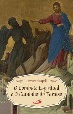 Bertrand.pt - O Combate Espiritual e o Caminho do Paraíso