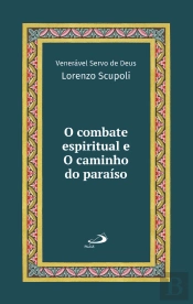 O Combate Espiritual E O Caminho Do Paraíso - Vol 22 Luxo