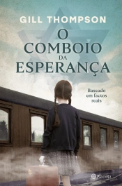 O Comboio da Esperança