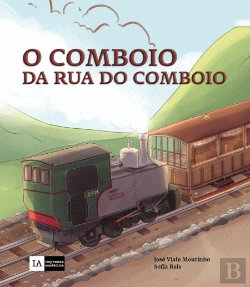 Bertrand.pt - O Comboio da Rua do Comboio