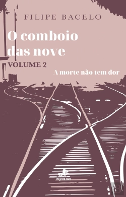 Bertrand.pt - O Comboio das Nove - Volume 2