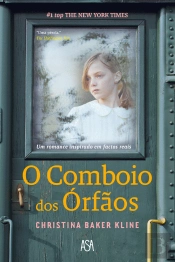 O Comboio dos Órfãos