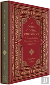 O Come, O Come, Emmanuel