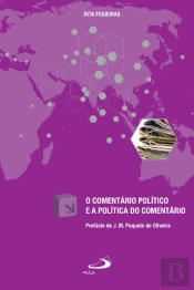 O Comentário Político e a Política do Comentário