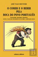 O Comer e o Beber Pela Boca do Povo Português