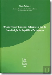 O Comércio de Emissões Poluentes à Luz da Constituição da República Portuguesa