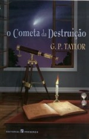 O Cometa da Destruição