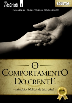 Bertrand.pt - O Comportamento Do Crente | Guia Do Professor