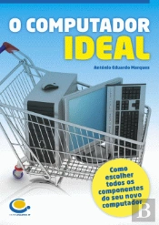 O Computador Ideal