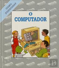 O Computador