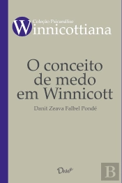 O Conceito De Medo Em Winnicott