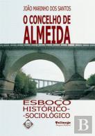 O Concelho de Almeida - Esboço Histórico-Sociológico
