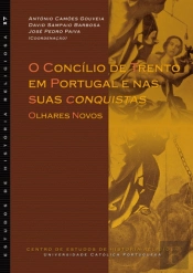 O Concílio de Trento em Portugal e Nas Suas Conquistas 