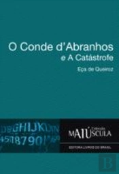 O Conde d`Abranhos e a Catástrofe