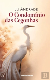 O Condomínio das Cegonhas