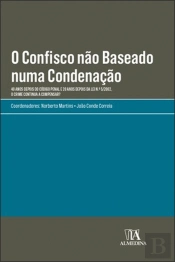 O Confisco Não Baseado Numa Condenação