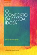 O Conforto da Pessoa Idosa