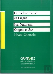 O Conhecimento da Língua. Sua Natureza, Origem E Uso