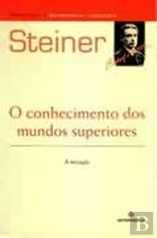 O Conhecimento dos Mundo Superiores