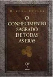 O Conhecimento Sagrado de Todas as Eras