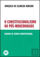 O Constitucionalismo na Pós-Modernidade
