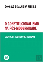 O Constitucionalismo na Pós-Modernidade