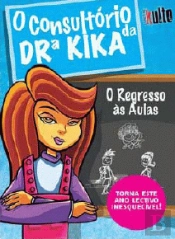 O Consultório da Dra. Kika