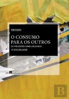 O Consumo para os Outros