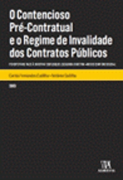 Bertrand.pt - O Contencioso Pré-Contratual e o Regime de Invalidade dos Contratos Públicos
