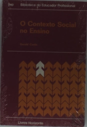 O Contexto Social do Ensino