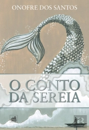 O Conto da Sereia